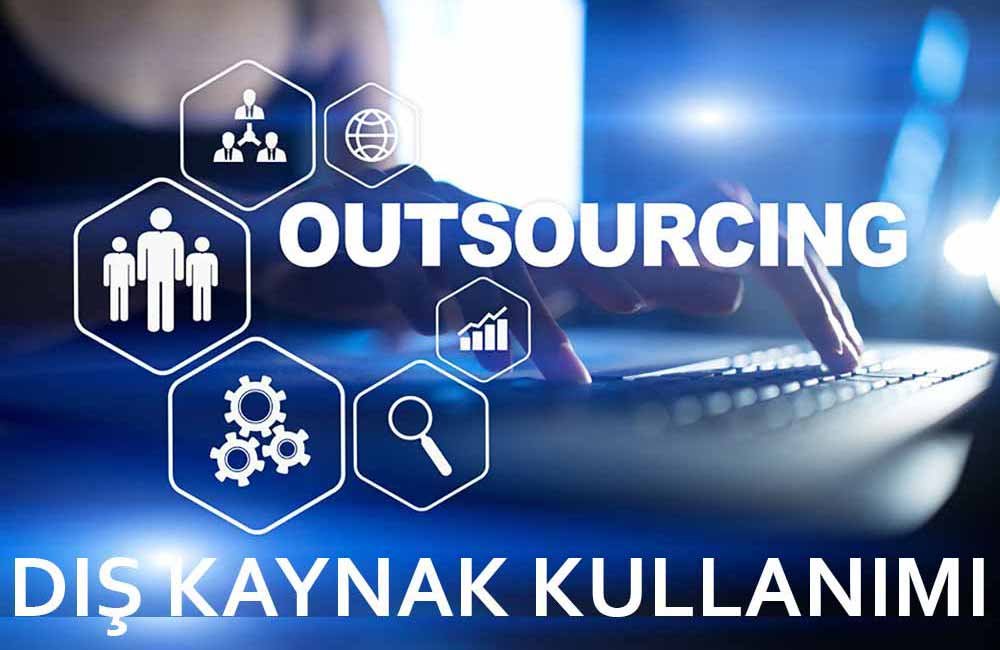 Dış Kaynak Kullanımı